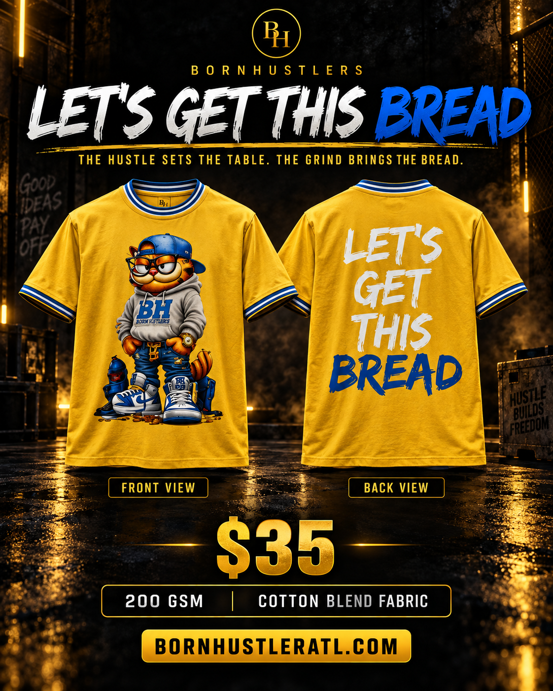Let Get This BREAD shirt